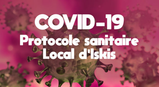 COVID-19 Protocole sanitaire local d'Iskis